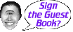 Sign the Guest Book?